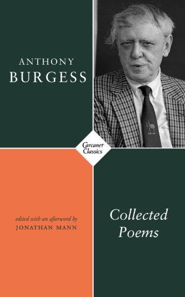 Anthony Burgess Collected Poems