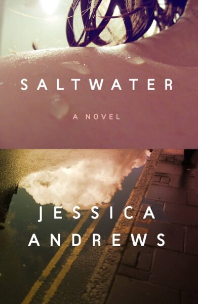 Jessica Andrews Saltwater