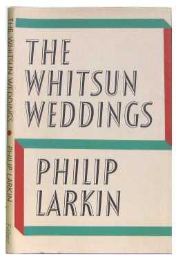 Philip Larkin The Whitsun Weddings cover