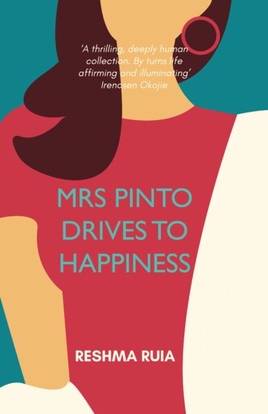 Mrs Pinto Drives To Happiness by Reshma Ruia cover