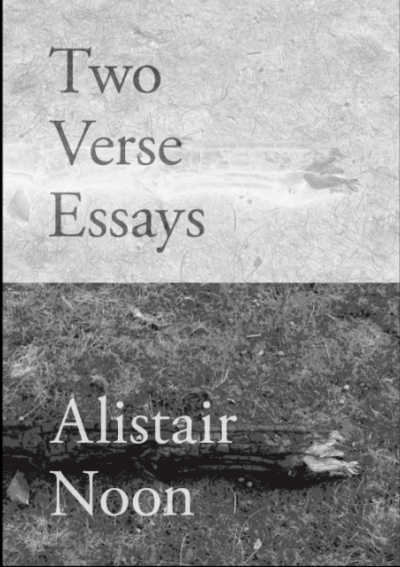 Two Verse Essays by Alistair Noon cover
