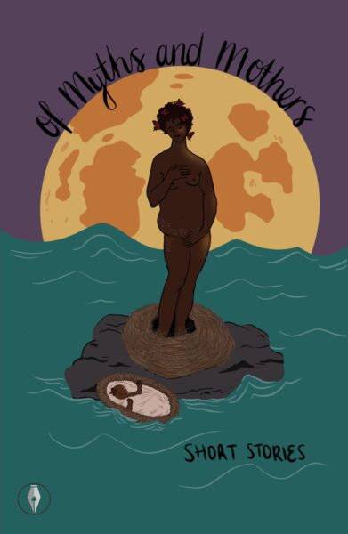 Of Myths And Mothers cover