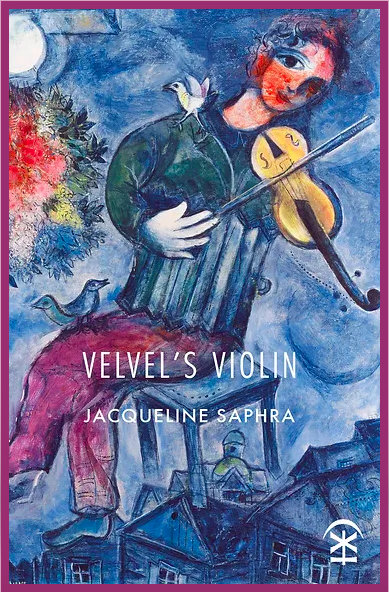 Velvel’s Violin by Jacqueline Saphra