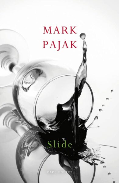 Mark Pajak: SLIDE