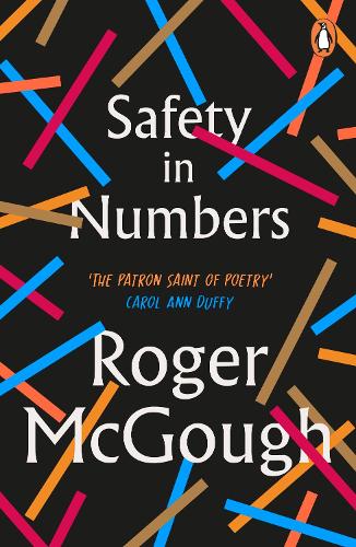 Safety In Numbers by Roger McGough