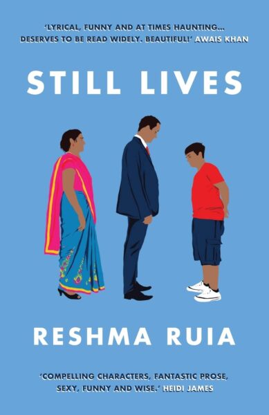 Still Lives by Reshma Ruia