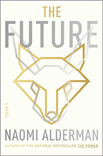 The Future by Naomi Alderman